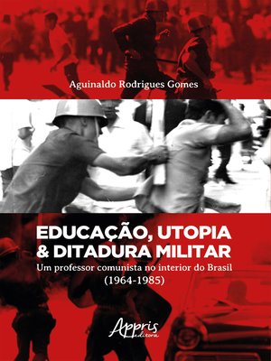 cover image of Educação, Utopia & Ditadura Militar